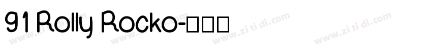 91 Rolly Rocko字体转换